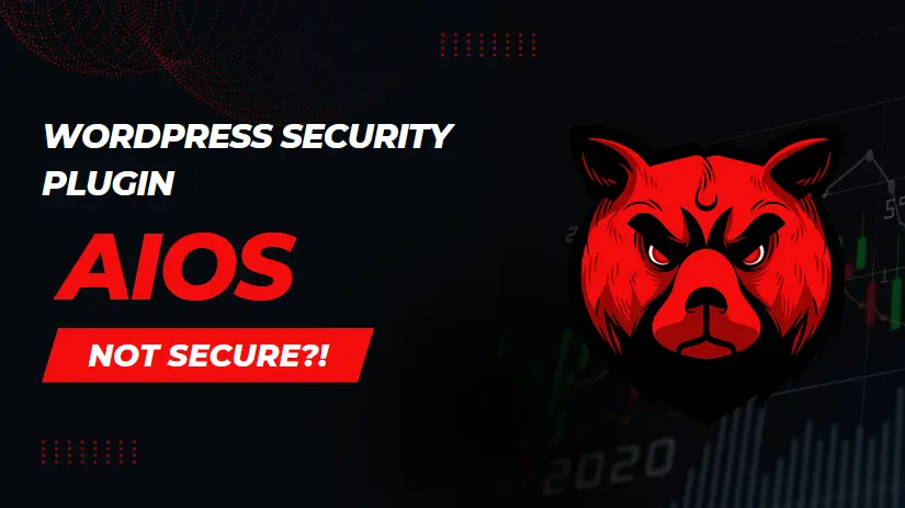 WordPress Security Plugin AIOS Not Secure?!