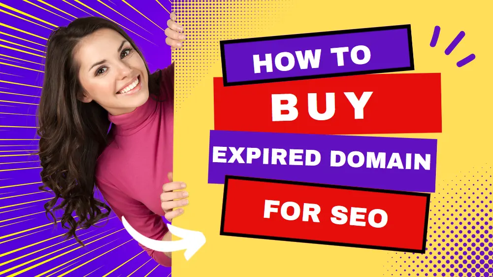 How to Get an Expired Domain for SEO