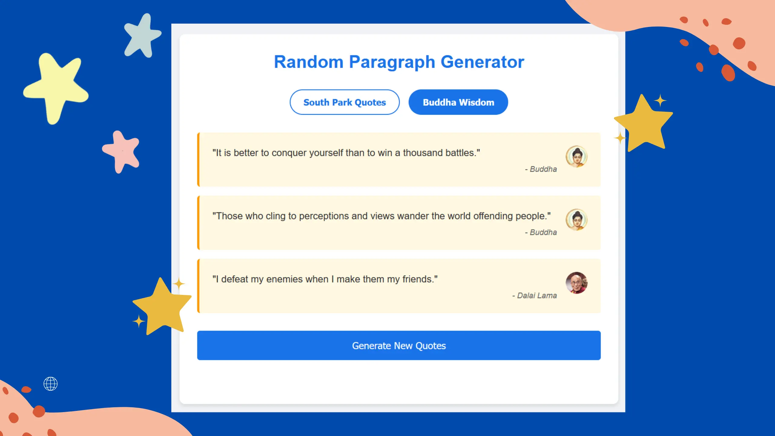 Unlike traditional random text generator lorem ipsum tools, our generator provides actual entertaining and meaningful content with recognizable characters and wisdom from South Park and Buddha teachings.